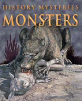 HISTORY MYSTERIES MONSTERS