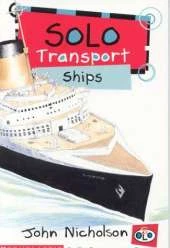 Solo Transport: Ships