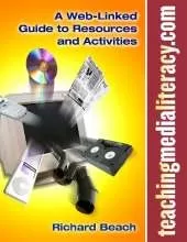 Teachingmedialiteracy.com: A Web-linked Guide to Resources and Activities