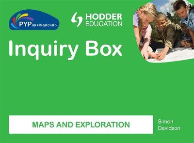 PYP Springboard Inquiry Box: Maps and exploration