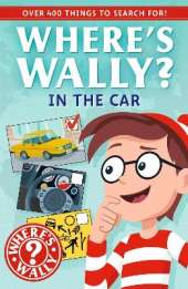 Where's Wally?: In the Car: A Fun Spotter Activity Book for Ages 5+