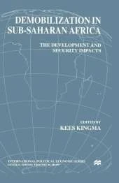 Demobilization in Subsaharan Africa: The Development and Security Impacts