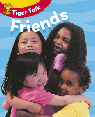 Tiger Talk: People I Know: Friends