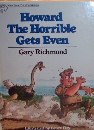 Howard the Horrible Gets Even