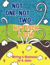 Not One, Not Two, Not Even a Few
