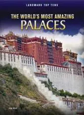 The World's Most Amazing Palaces