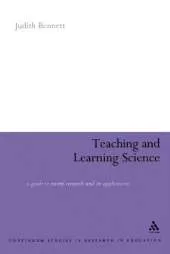 Teaching and Learning Science: A Guide to Recent Research and its Applications