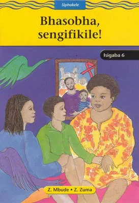 Bhasobha Sengifikile!