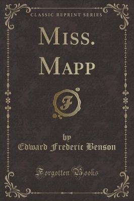 Miss. Mapp (Classic Reprint)
