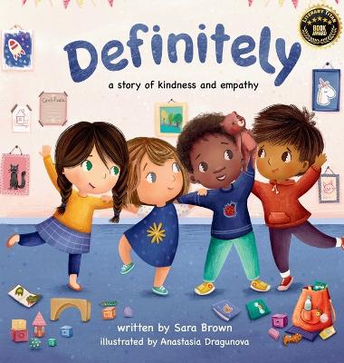 Definitely: A Story of Kindess and Empathy
