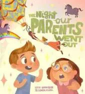 The Night Our Parents Went Out