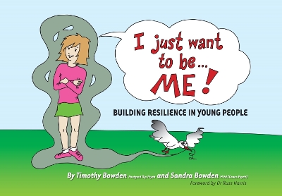 I Just Want To Be Me: Building resiliance in young people
