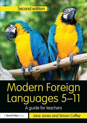 Modern Foreign Languages 5-11: A guide for teachers