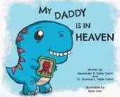My Daddy is in Heaven