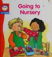 Going to Nursery