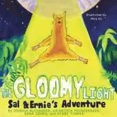 The Gloomy Light: Sal & Ernie's Adventure