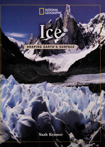 Shaping Earth's Surface: Ice