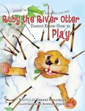 Ruby the River Otter Doesn't Know How to Play!