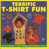 Terrific T-shirt Fun: 25 Tremendous T-shirt Designs and Creations to Try!