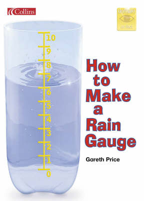 How to Make a Rain Gauge