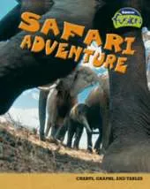 Safari Adventure: Charts, Graphs, and Tables