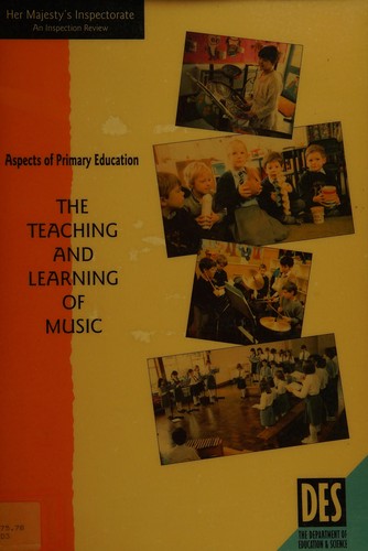 The Teaching and Learning of Music