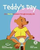 Teddy's Day: On a Bearish Adventure Through Everyday Life