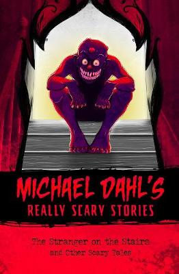 The Stranger on the Stairs: and Other Scary Tales