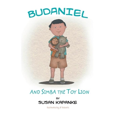 Budaniel: and Simba the Toy Lion