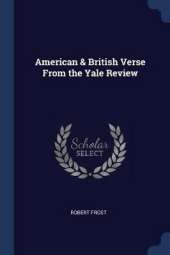 American & British Verse from the Yale Review