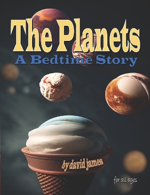 The Planets: A Bedtime Story