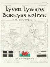 Lyver Lywans Bukkyas Keltek