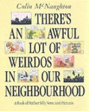 There's An Awful Lot Of Wierdos In Our N