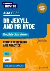Oxford Revise: AQA GCSE English Literature: Dr Jekyll and Mr Hyde: For the 2026 Exams