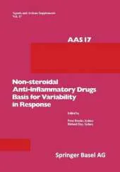 Non-steroidal Anti-Inflammatory Drugs Basis for Variability in Response: 16-18 May, 1985, at Leura, New South Wales, Australia