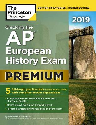Cracking the AP European History Exam 2019