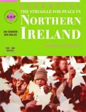The Struggle for Peace in Northern Ireland: A Modern World Study