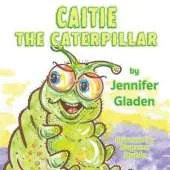 Caitie the Caterpillar