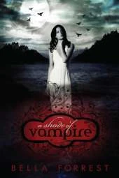 A Shade of Vampire: A Shade of Vampire Book 1