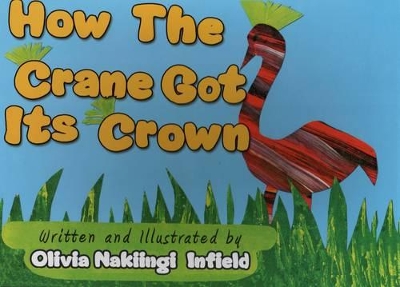 How the Crane Got Its Crown
