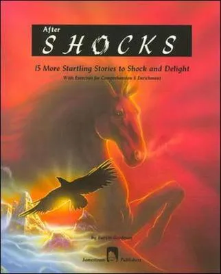 After Shocks: 15 More Startling Stories to Shock and Delight