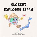 Globert Explores Japan