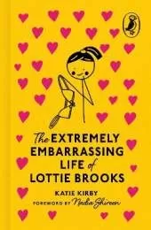The Extremely Embarrassing Life of Lottie Brooks