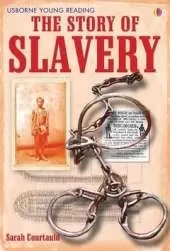 The Story of Slavery