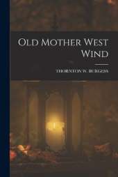 Old Mother West Wind