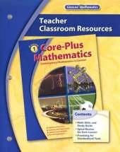 Core-Plus Mathematics: Contemporary Mathematics in Context, Course 1, Teacher Classroom Resources