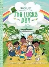 The Lucky Day (Seashell Key #3): A Chapter Book