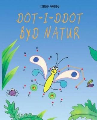 Dot-i-Ddot Byd Natur
