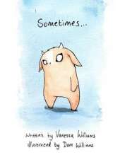 Sometimes