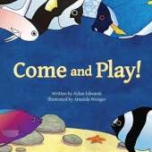 Come and Play!